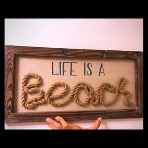 Life is a beach Sign